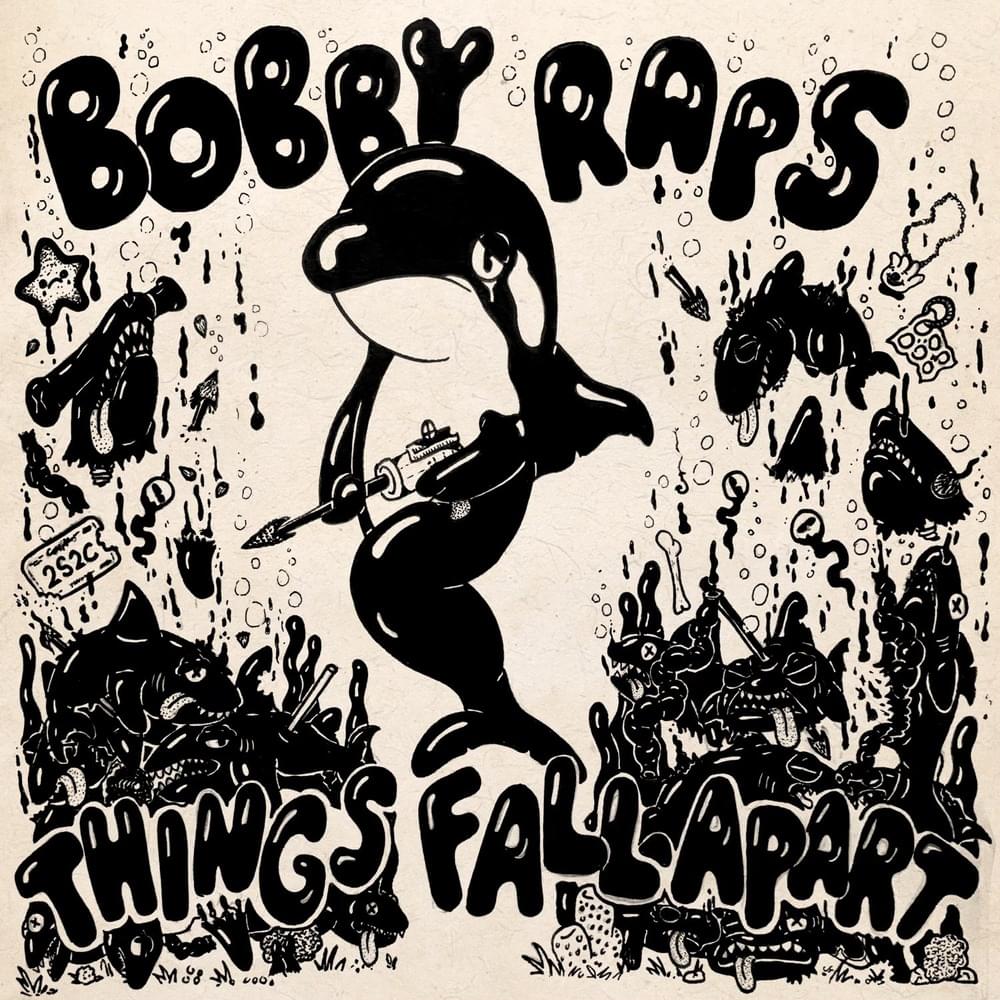 Album cover art for "Things Fall Apart" by Bobby Raps