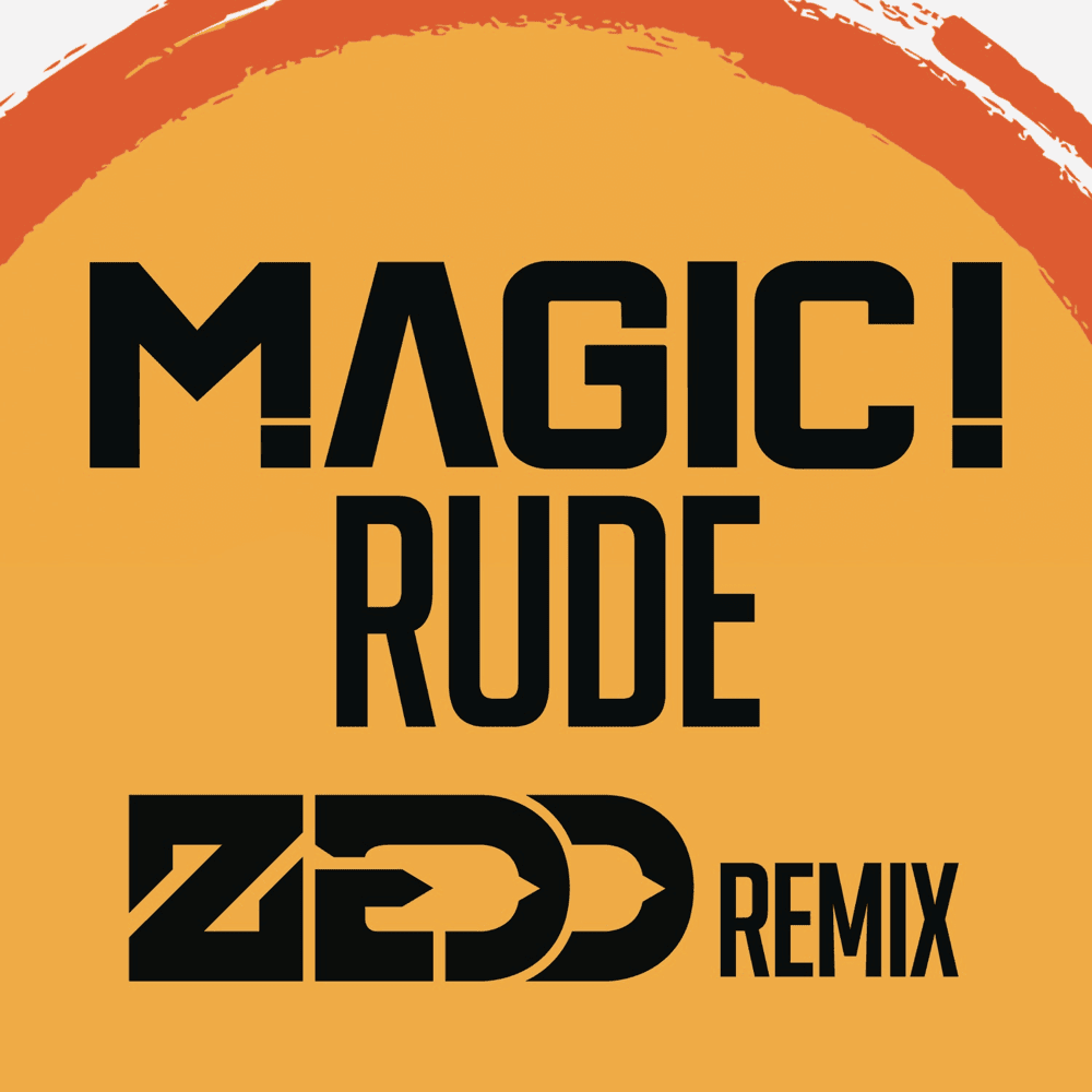 Album cover art for "Rude (Zedd Remix)" by Zedd