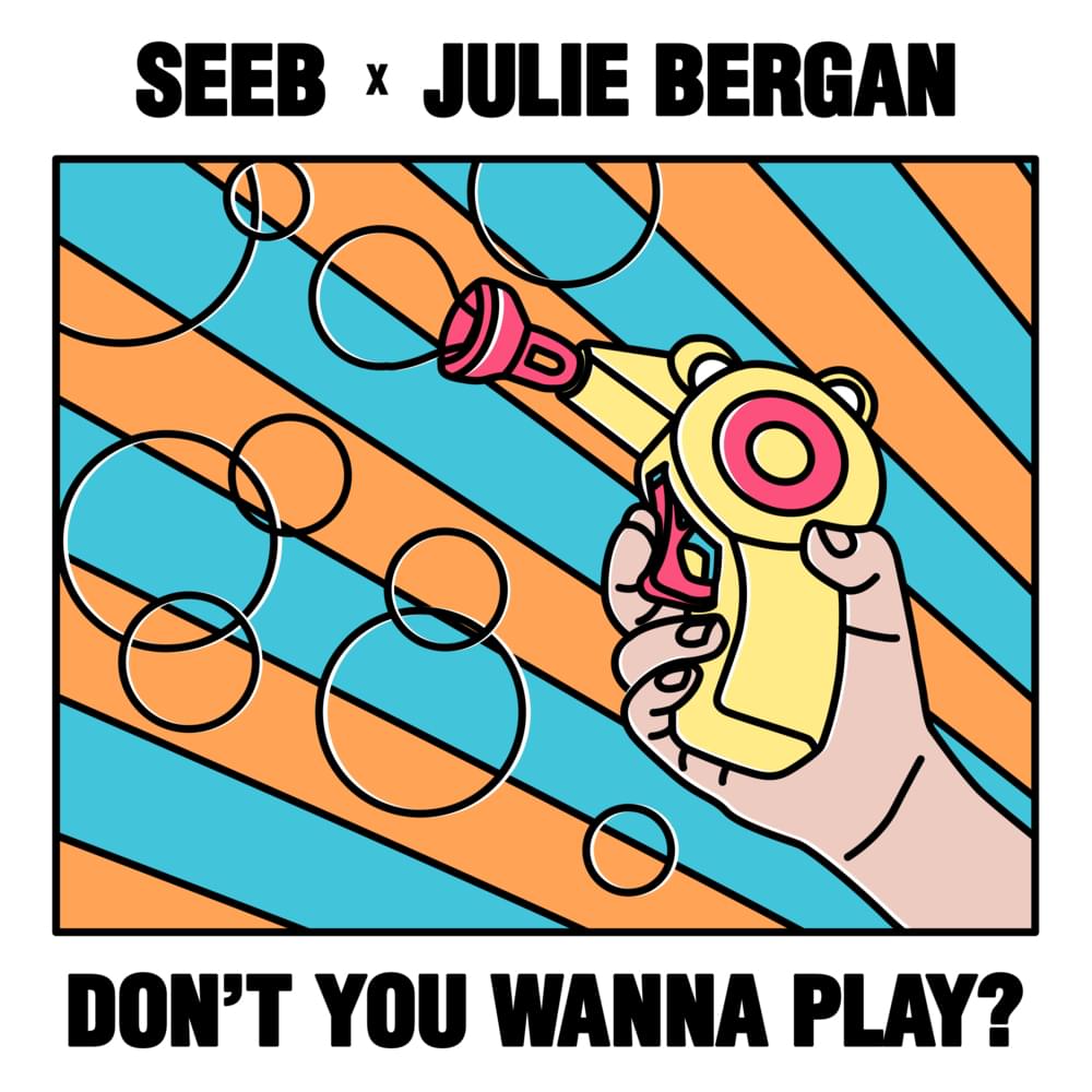 Album cover art for "Don’t You Wanna Play?" by Seeb