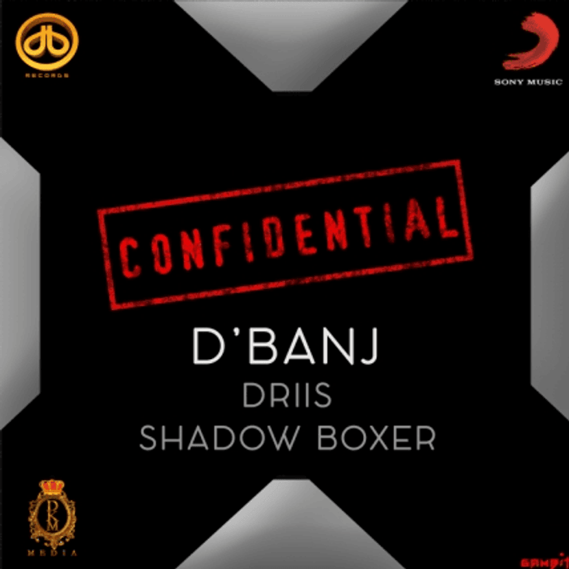 Album cover art for "Confidential" by D’Banj & Shadow Boxxer & IDRIS