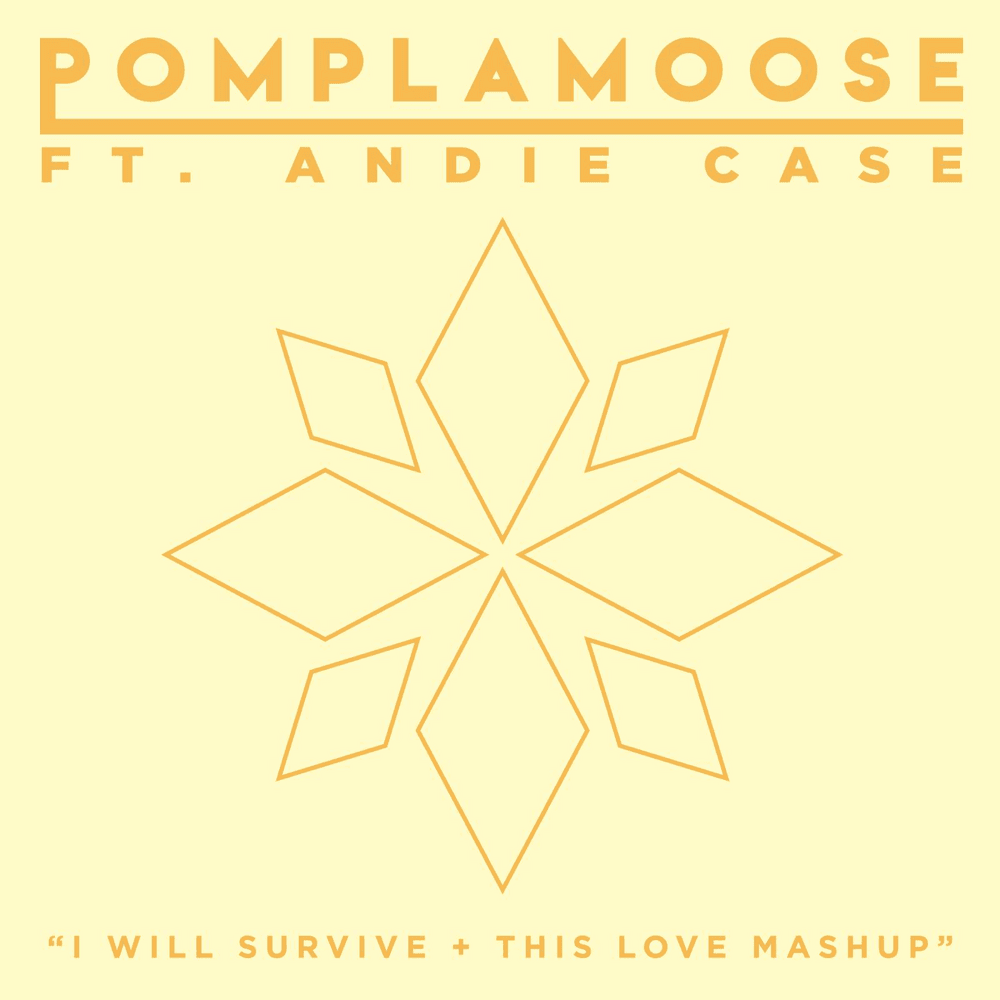 Album cover art for "I Will Survive + This Love Mashup" by Pomplamoose & Andie Case