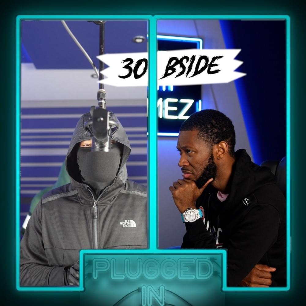 Album cover art for "30 x Fumez the Engineer - Plugged In" by Fumez The Engineer