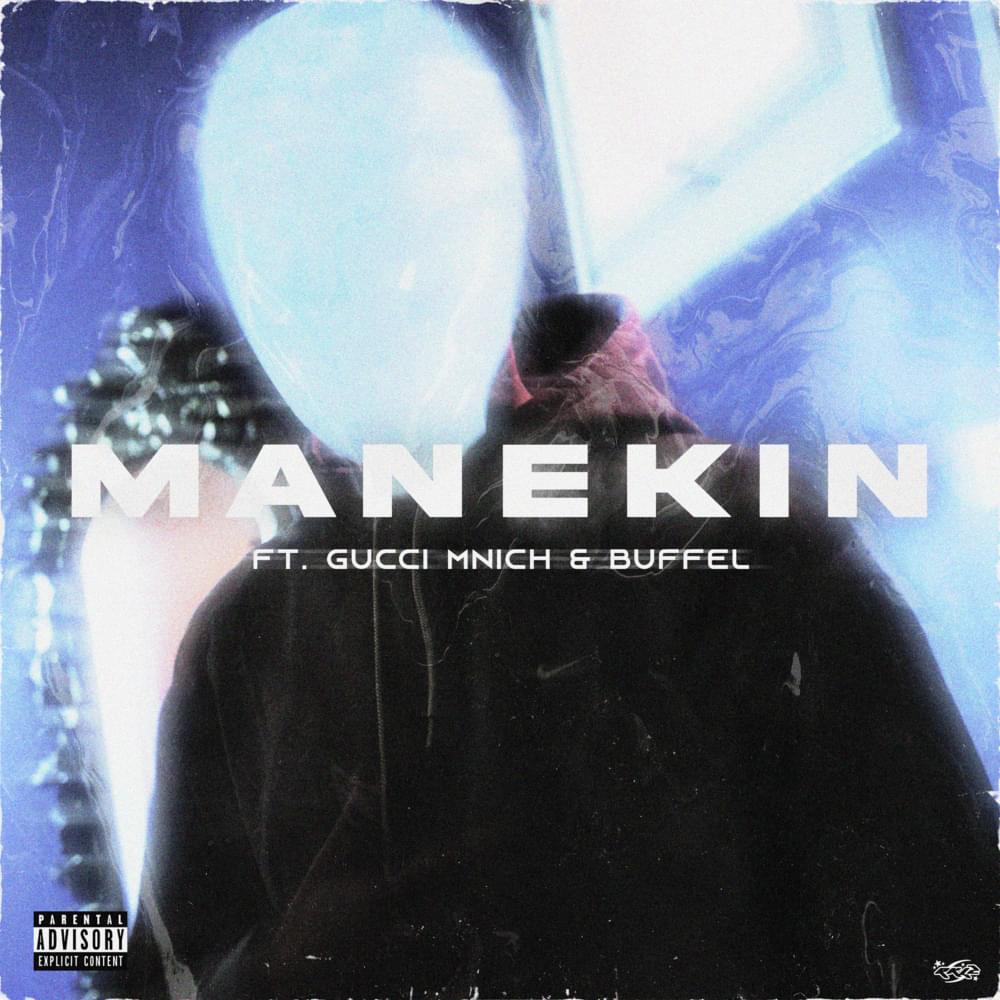 Album cover art for "MANEKIN" by Yung Adisz & Gucci Mnich & Buffel