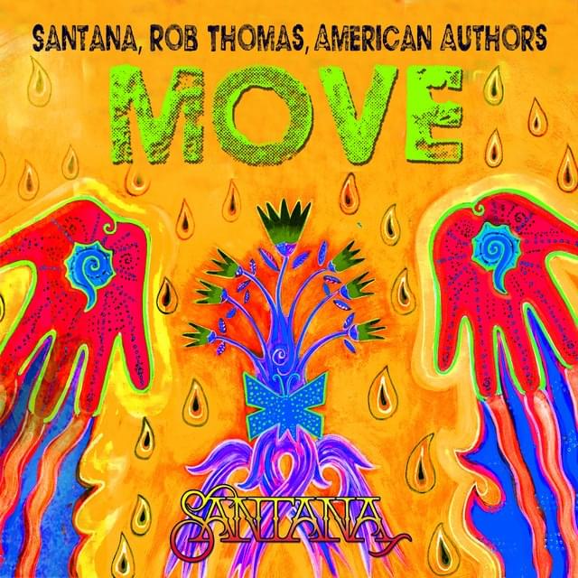 Album cover art for "Move" by Santana & Rob Thomas & American Authors