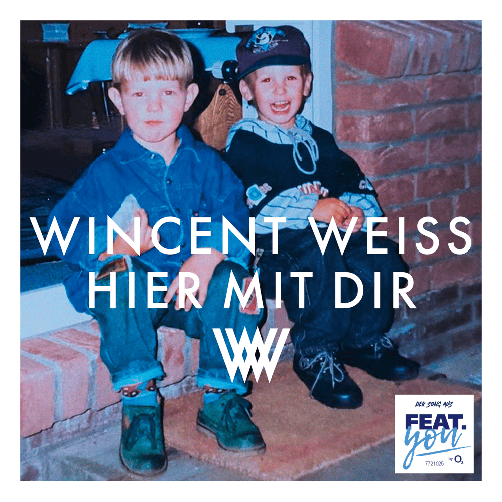 Album cover art for "Hier mit dir" by Wincent Weiss