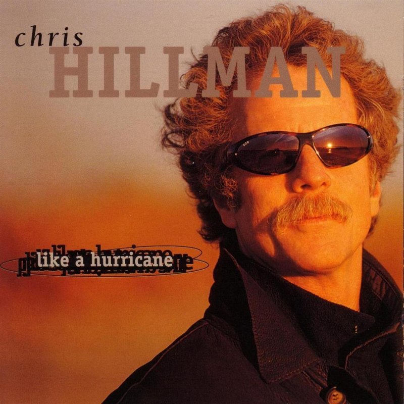 Sooner or Later by Chris Hillman