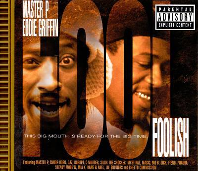 Album cover art for "Foolish" by Master P & Mo B. Dick & Mr. Magic