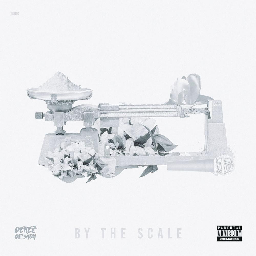 Album cover art for "By the Scale" by Derez De’Shon