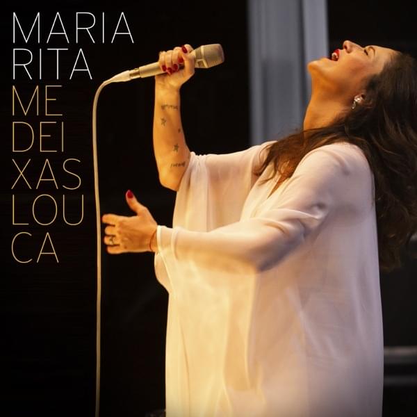 Album cover art for "Me Deixas Louca (Me Vuelves Loco)" by Maria Rita