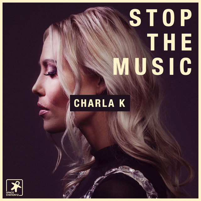 Album cover art for "Stop The Music" by Charla K