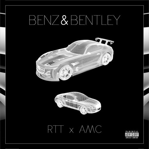 Album cover art for "Benz & Bentley" by RTT Clan & AMC (Och8 Gang)