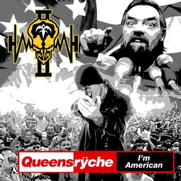 Album cover art for "I’m American" by Queensrÿche