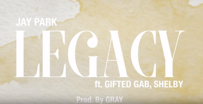Album cover art for "Legacy" by Jay Park (박재범) & Shelby The Singer & Gifted Gab