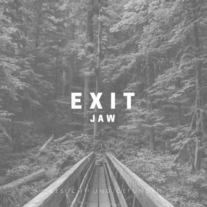 Album cover art for "Exit" by JAW