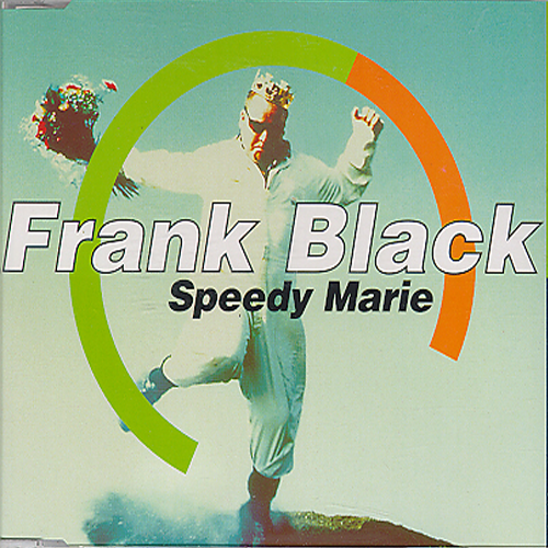 Album cover art for "Speedy Marie" by Frank Black