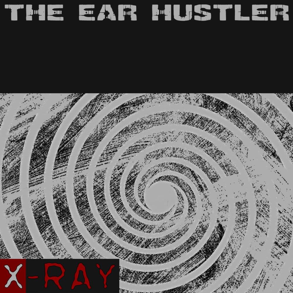 Cover image for The Ear Hustler