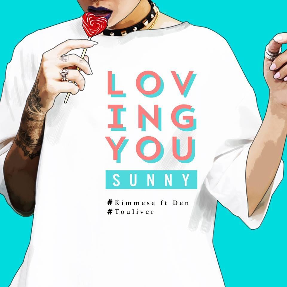 Loving You Sunny by Kimmese