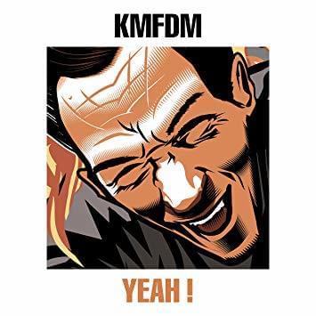 Album cover art for "Hell Yeah" by KMFDM
