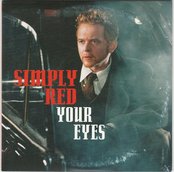 Album cover art for "Your Eyes" by Simply Red