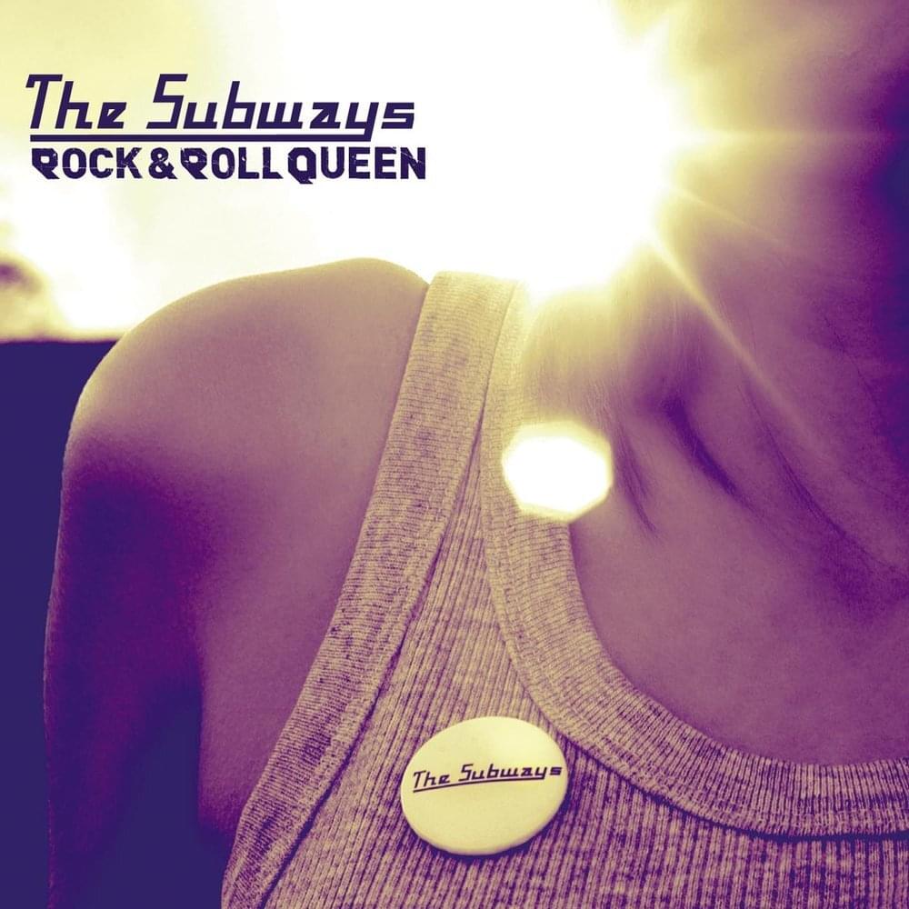 Album cover art for "Rock & Roll Queen" by The Subways