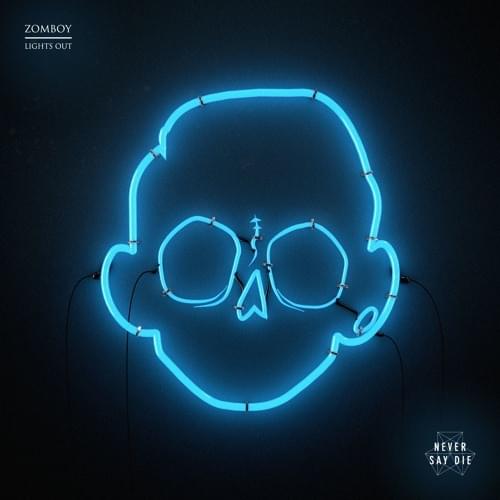 Album cover art for "Lights Out" by Zomboy