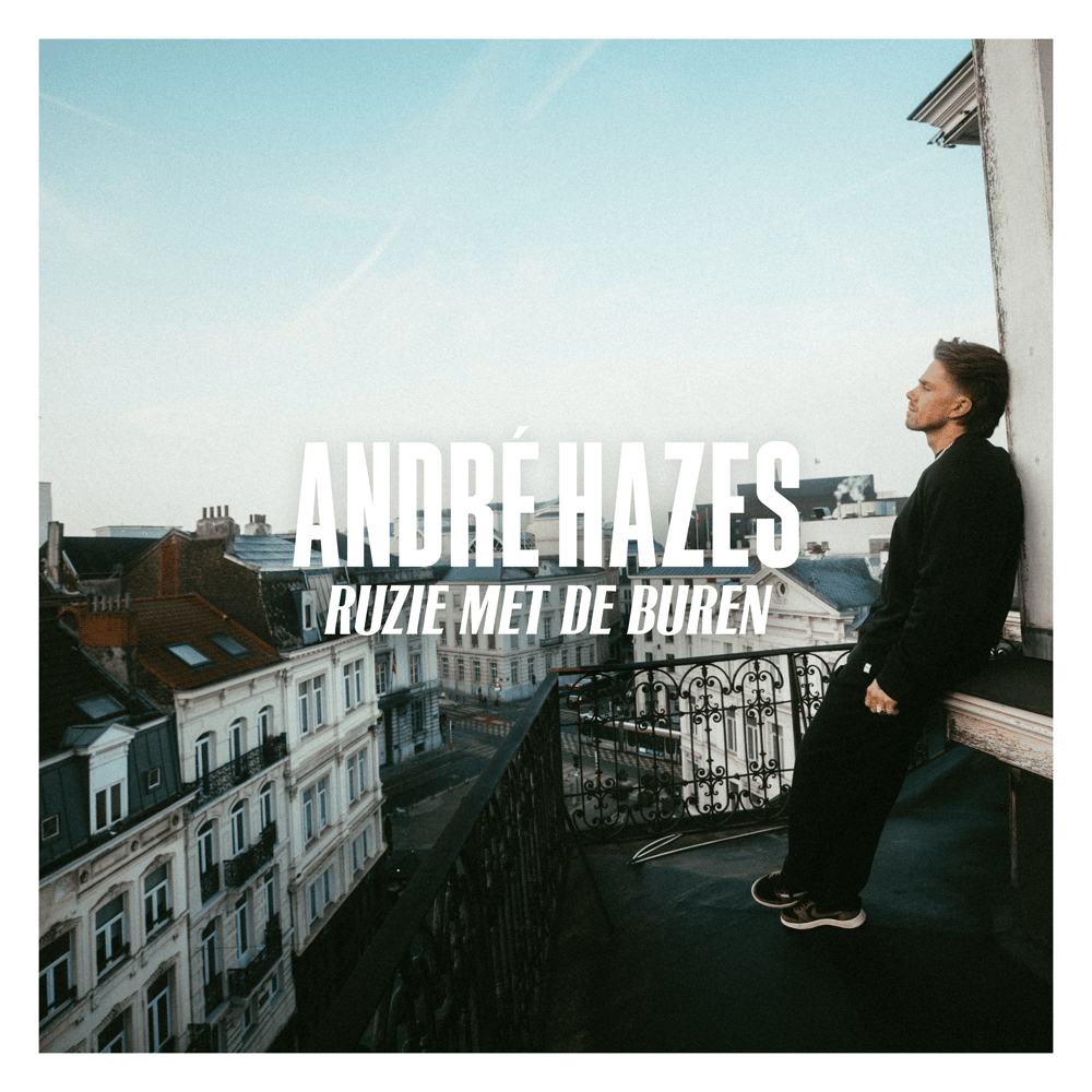 Album cover art for "Ruzie Met De Buren" by André Hazes Jr.