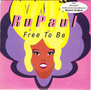 Album cover art for "Free To Be" by RuPaul