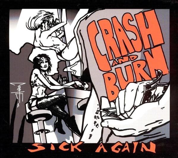 Album cover art for "Crazy n Stupid" by Crash & Burn