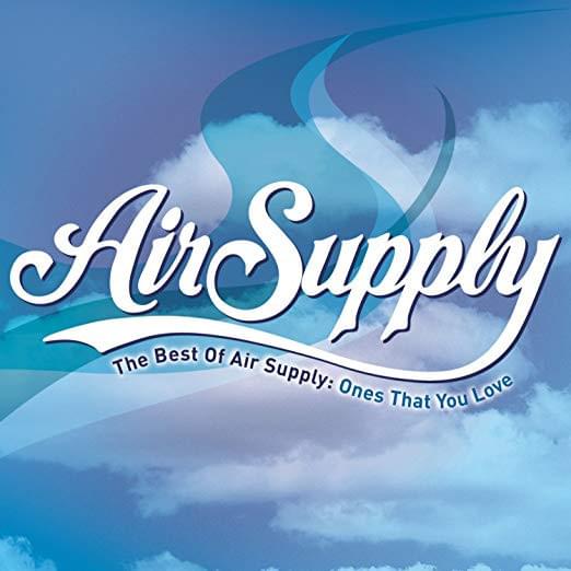 Cover image for The Best of Air Supply: Ones That You Love 