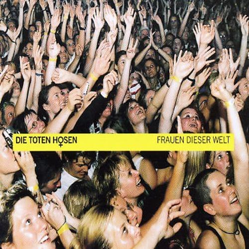 Album cover art for "Frauen dieser Welt" by Die Toten Hosen