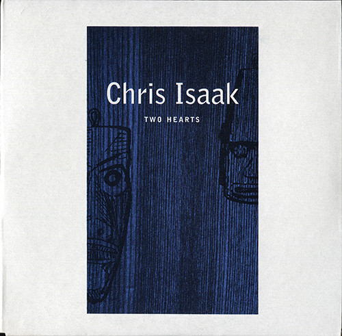 Album cover art for "Two Hearts" by Chris Isaak