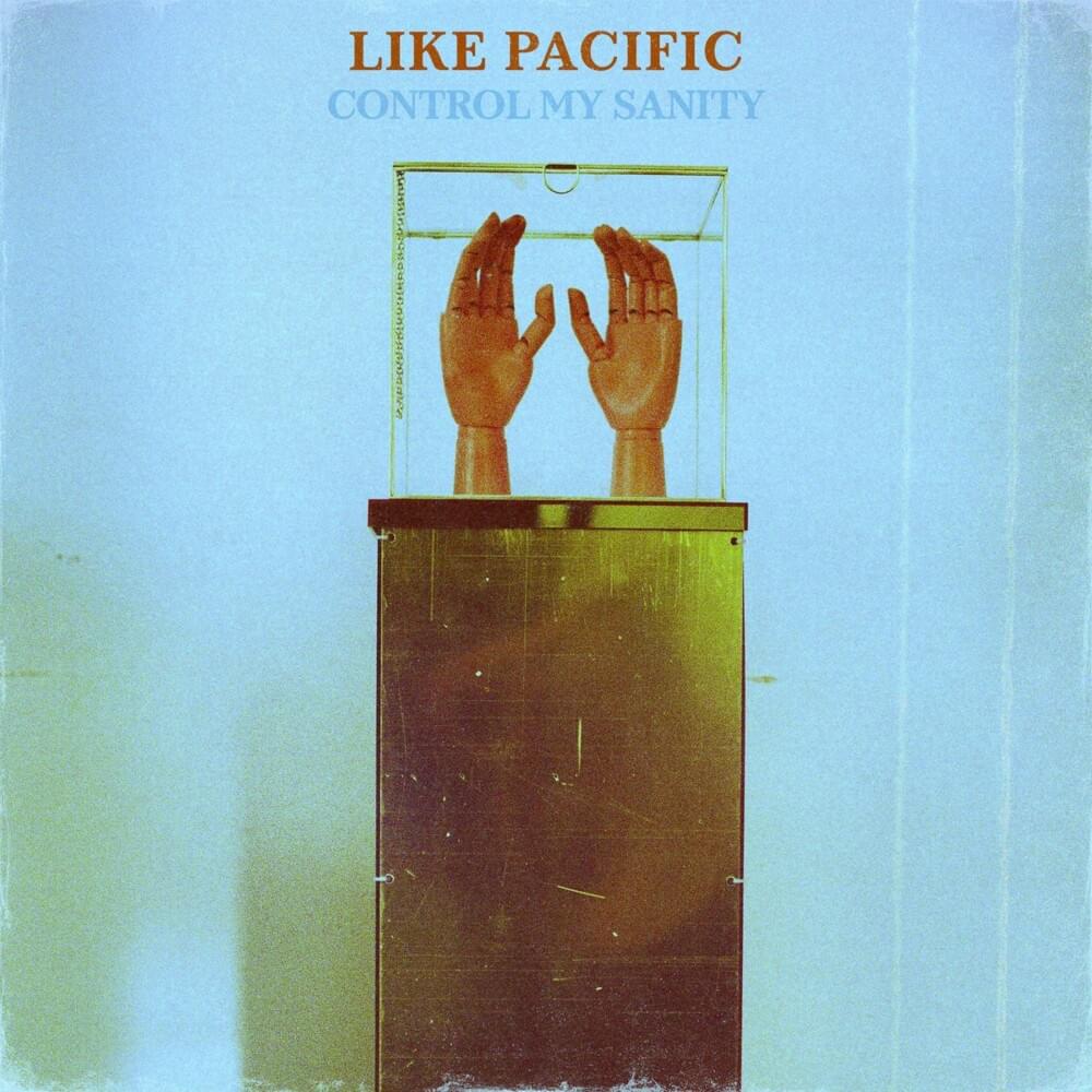 Love Them and Leave Them by Like Pacific