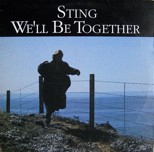 Album cover art for "We’ll Be Together" by Sting & Annie Lennox
