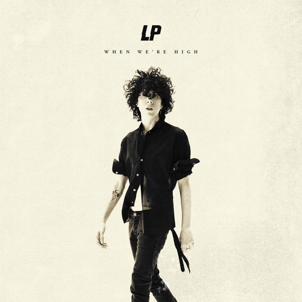 When We’re High by LP