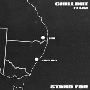 Stand For by Chillinit