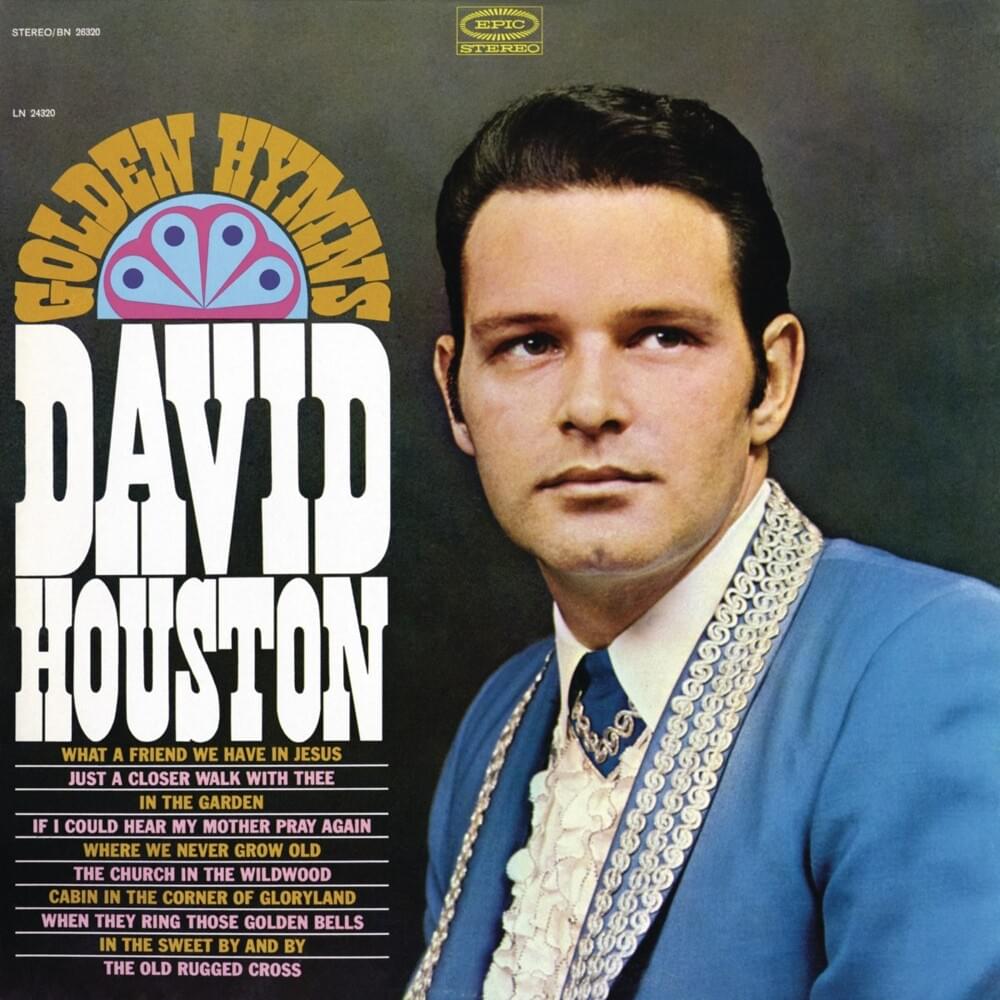 Just A Closer Walk With Thee by David Houston