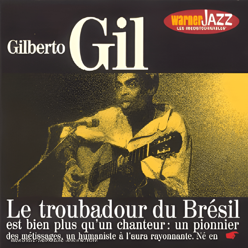 Cover image for Les incontournables du Jazz - Gilberto Gil
