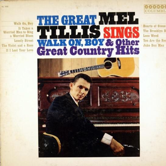 Cover image for The Great Mel Tillis Sings Walk On, Boy & Other Great Country Hits