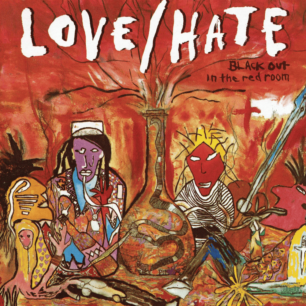 Album cover art for "Why Do You Think They Call It Dope?" by Love/Hate