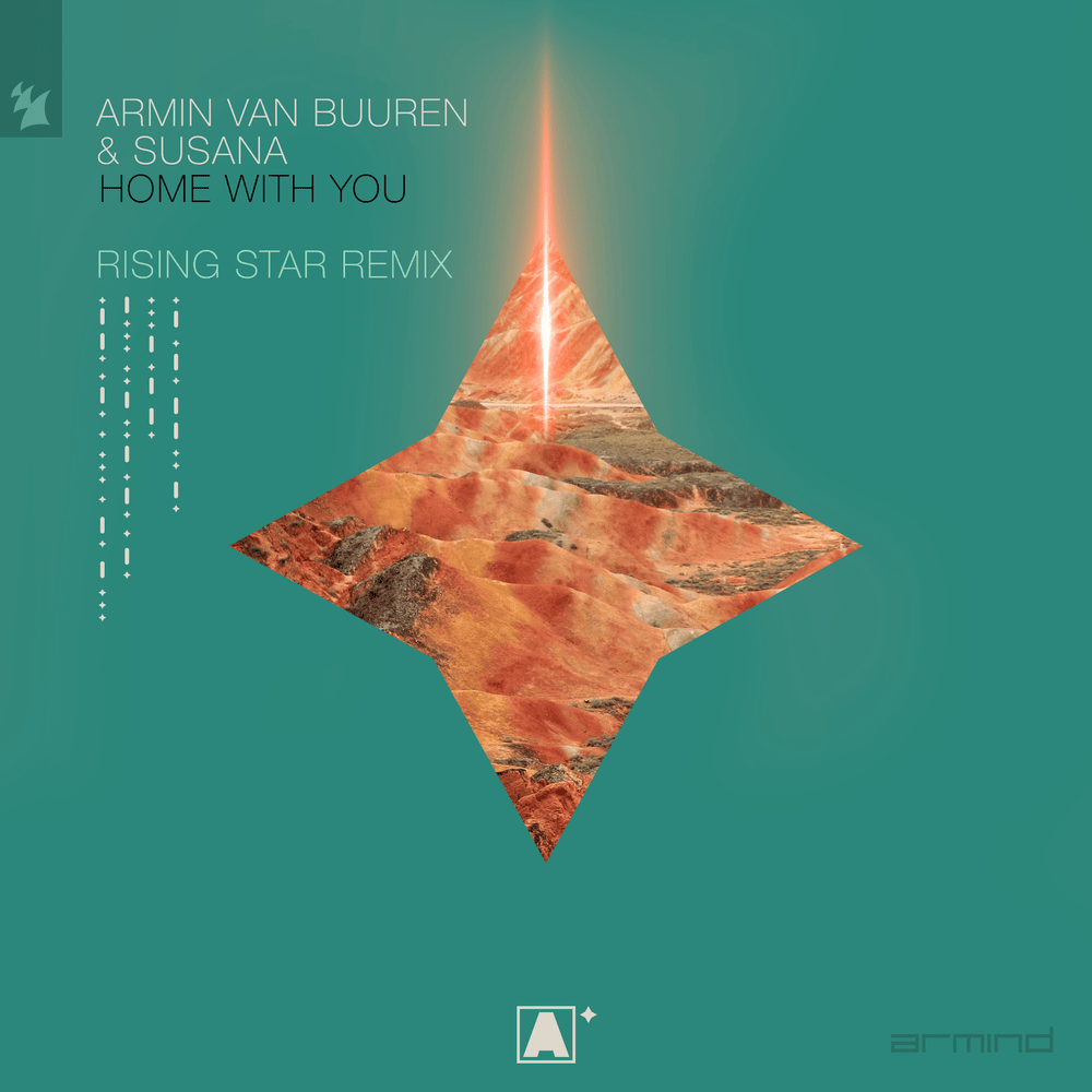 Album cover art for "Home with You (Rising Star Remix)" by Armin van Buuren & Susana