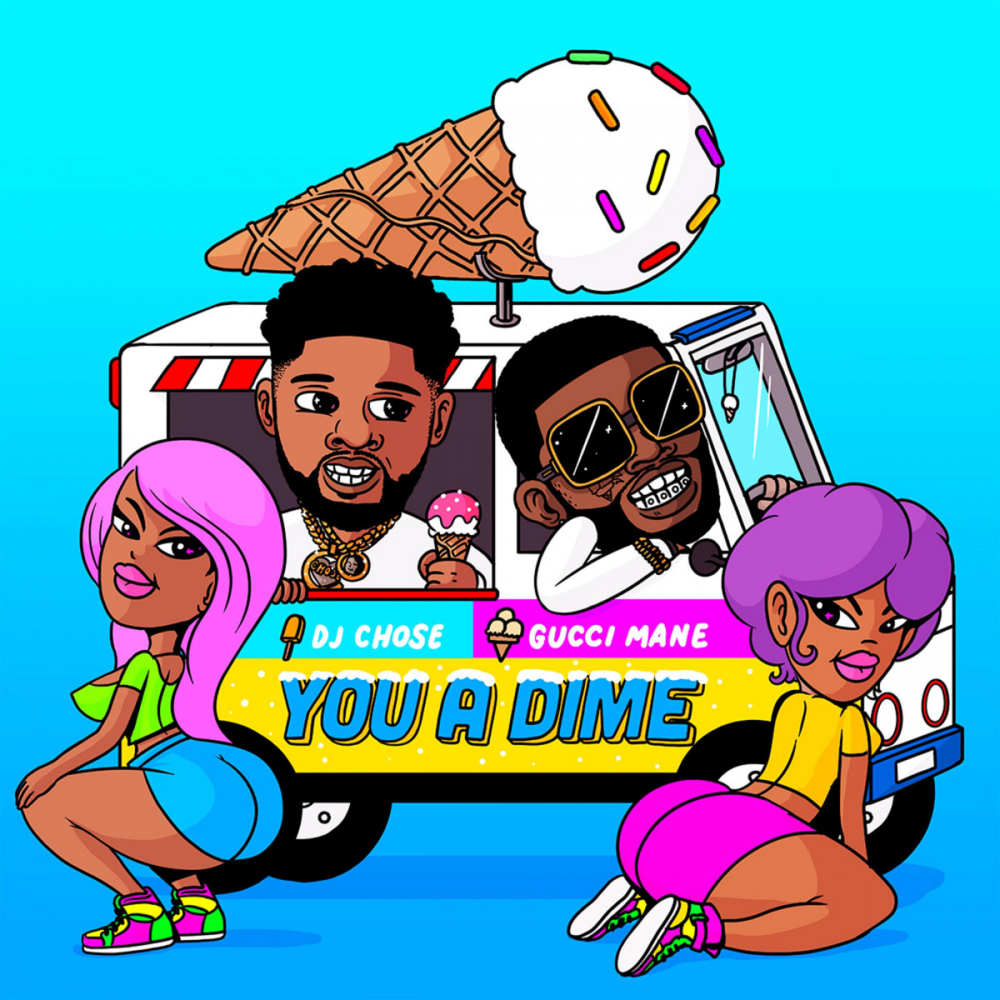You a Dime by DJ Chose