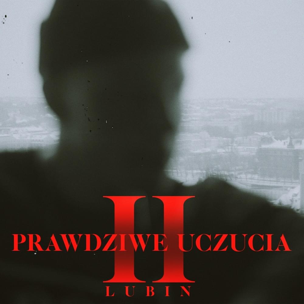 Album cover art for "Prawdziwe uczucia 2" by Lubin