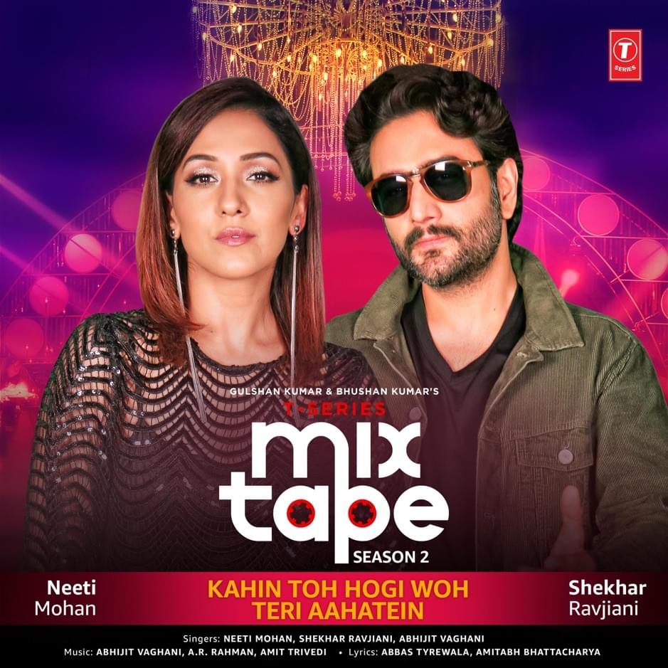 Kahin Toh Hogi Woh-Teri Aahatein by Neeti Mohan