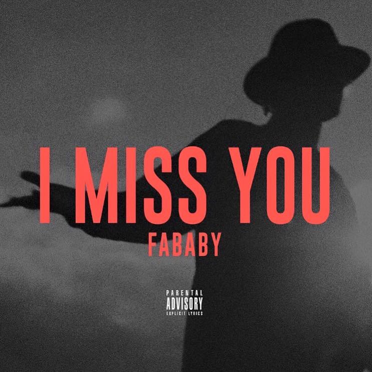Album cover art for "I miss you" by Fababy