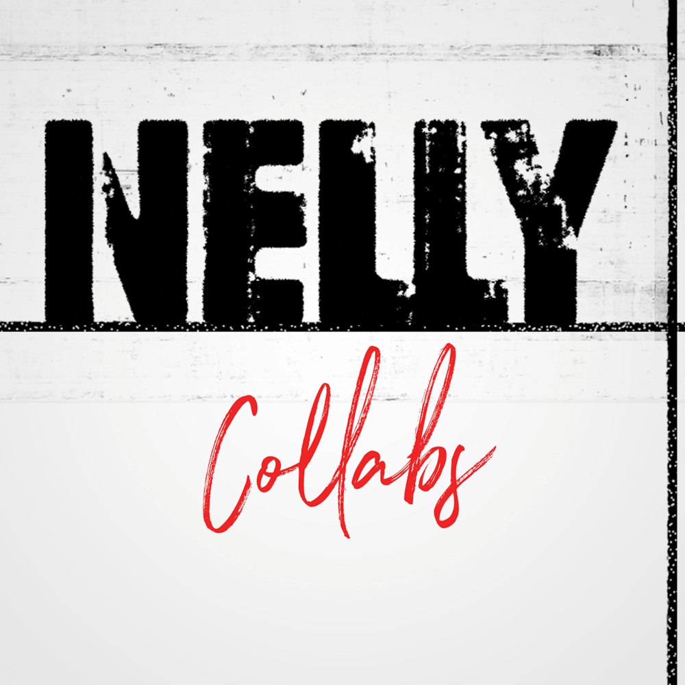 Cover image for Nelly Collabs