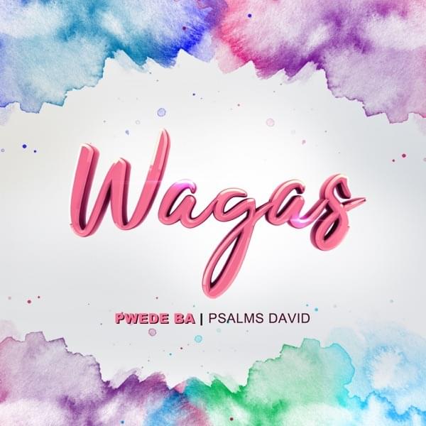 Pwede Ba by Psalms David