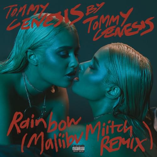 Album cover art for "Rainbow (Maliibu Miitch Remix)" by Tommy Genesis & Maliibu Miitch