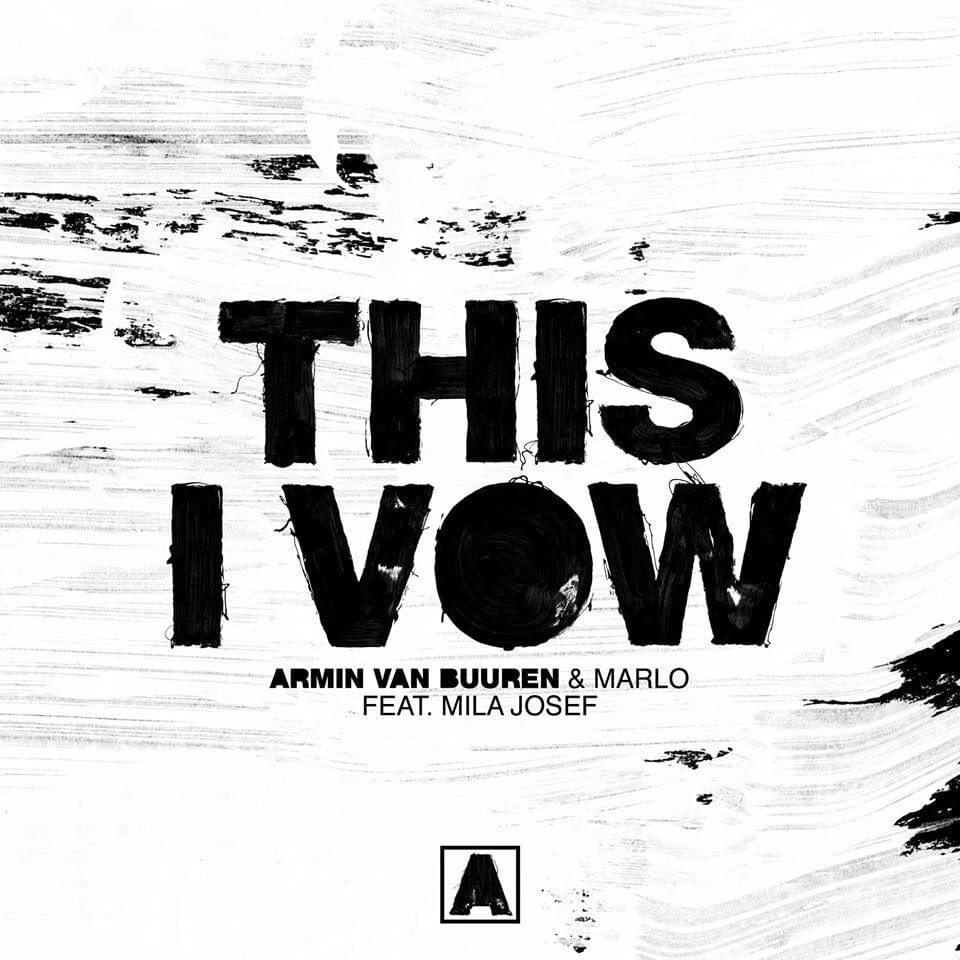 Album cover art for "This I Vow" by Armin van Buuren & Mila Josef
