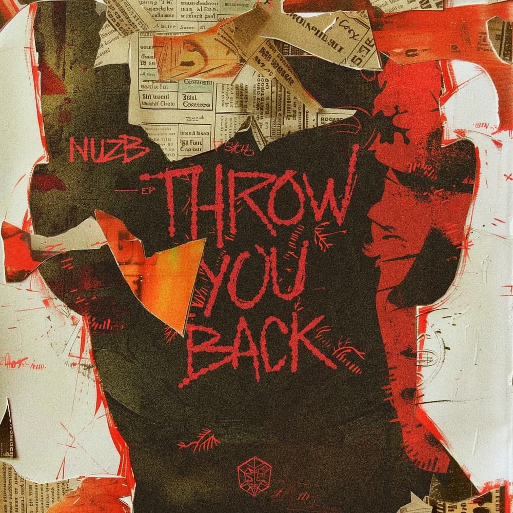 Throw You Back by NUZB