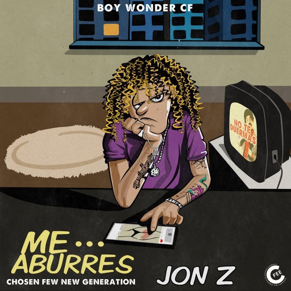 Album cover art for "Me Aburres" by Boy Wonder CF